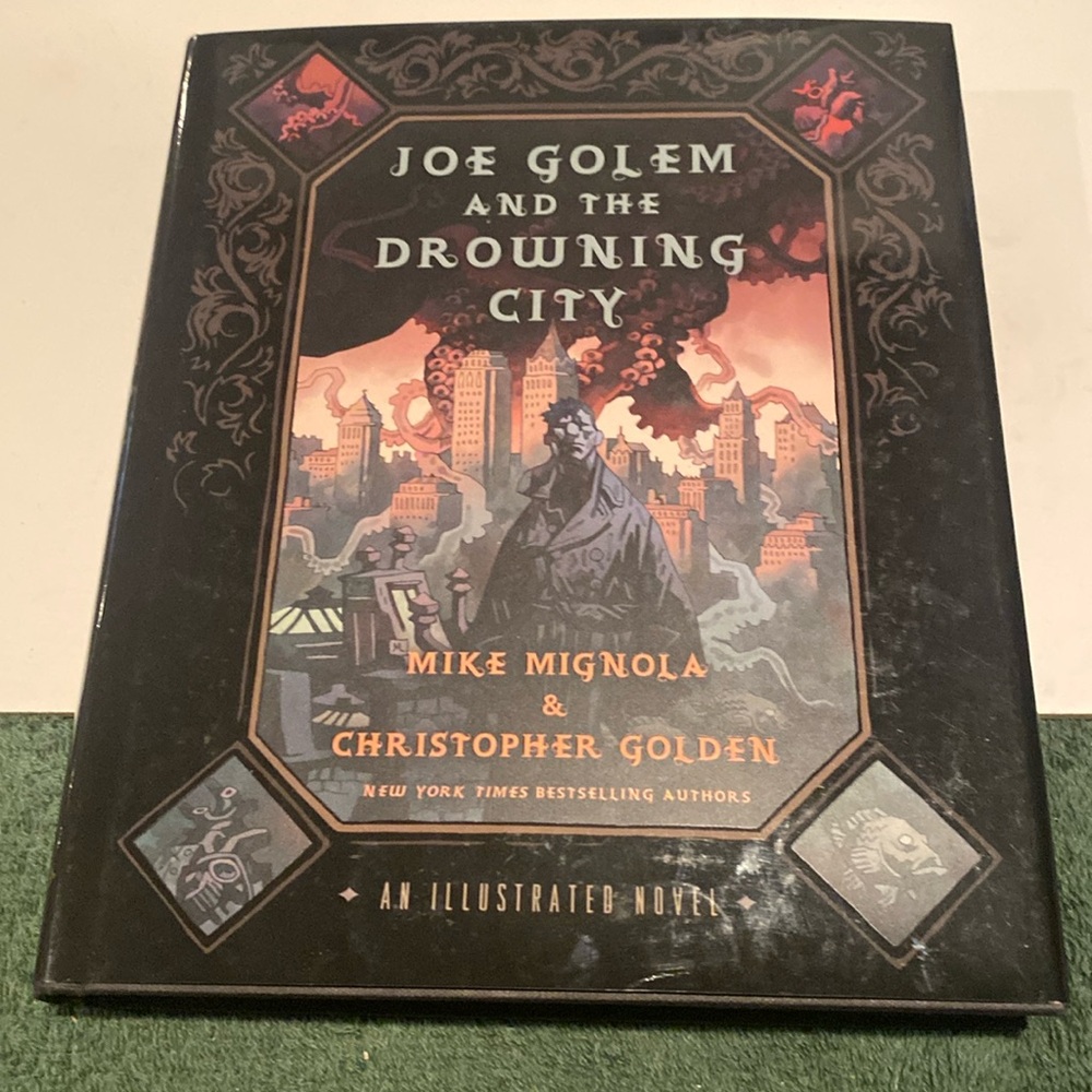 NWOT “Joe Golem and the Drowning City,” Hardcover with Dust Jacket
